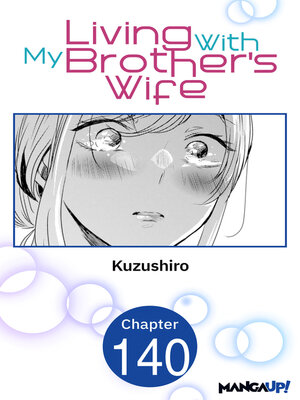 cover image of Living With My Brother's Wife, Volume 140